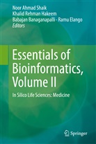 Babajan Banaganapalli, Babajan Banaganapalli et al, Ramu Elango, Khalid Rehman Hakeem, Khali Rehman Hakeem, Khalid Rehman Hakeem... - Essentials of Bioinformatics, Volume II
