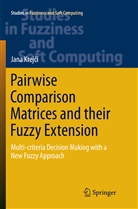 Jana Krejcí, Jana Krejčí - Pairwise Comparison Matrices and their Fuzzy Extension
