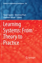 Vladimir Jotsov, Vincenz Piuri, Vincenzo Piuri, Vassil Sgurev - Learning Systems: From Theory to Practice