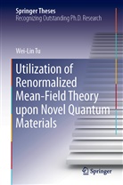 Wei-Lin Tu - Utilization of Renormalized Mean-Field Theory upon Novel Quantum Materials