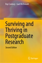 Ra Cooksey, Ray Cooksey, Gael McDonald - Surviving and Thriving in Postgraduate Research
