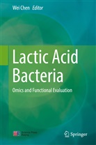 We Chen, Wei Chen - Lactic Acid Bacteria