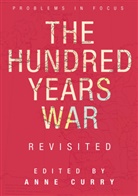 Adrian Bell, Laura Crombie, Anne Curry, Lambert, Ann Curry, Anne Curry - The Hundred Years War Revisited