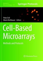 Pete Ertl, Peter Ertl, Rothbauer, Rothbauer, Mario Rothbauer - Cell-Based Microarrays