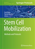 Ger Klein, Gerd Klein, Wuchter, Wuchter, Patrick Wuchter - Stem Cell Mobilization