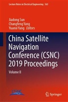 Jiadong Sun, Changfen Yang, Changfeng Yang, Yuanxi Yang - China Satellite Navigation Conference (CSNC) 2019 Proceedings