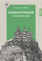 Karl-Heinz Hummel, Bernd Wiedemann - Raunachtssagen aus Bayern und Tirol