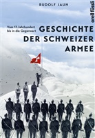 Rudolf Jaun - Geschichte der Schweizer Armee