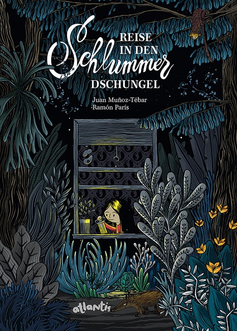 Juan Muñoz-Tébar, Ramón París, Ramón París, Eva Roth - Reise in den Schlummerdschungel