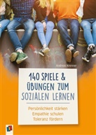 Andreas Krenner - 140 Spiele und Übungen zum Sozialen Lernen
