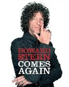 Howard Stern, Stern Howard - Howard Stern Comes Again