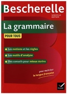 Delignon-delaunaya Bénédicte, Bénédicte Delaunay, Nicolas Laurent - La grammaire pour tous