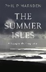 Philip Marsden - The Summer Isles