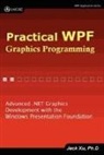 Jack Xu - Practical Wpf Graphics Programming
