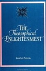 Joscelyn Godwin - Theosophical Enlightenment