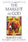 Harvey Cox, Cox Harvey - Market As God
