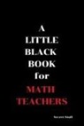 Graeme Jenkinson, "mae" Mary Jane West, Mae Mary Jane West - A Little Black Book: For Math Teachers