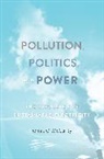 Thomas O. Mcgarity, McGarity Thomas O. - Pollution, Politics, and Power