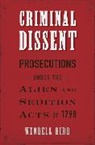 Wendell Bird - Criminal Dissent
