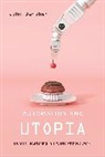 John Danaher, Danaher John - Automation and Utopia