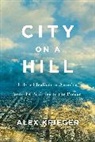 Alex Krieger, Krieger Alex - City on a Hill