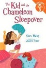 Sheri Mabry, Sheri/ Stone Mabry, Joanie Stone - The Kid and the Chameleon Sleepover