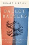 Foley, Edward Foley, Foley Edward - Ballot Battles
