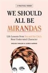 Chelsea Fairless, Lauren Garroni - We Should All Be Mirandas