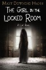 Mary Downing Hahn, Hahn Mary Downing - The Girl in the Locked Room