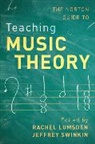 Rachel Lumsden, Rachel Lumsden, Jeffrey Swinkin, Swinkin Jeffrey - Norton Guide to Teaching Music Theory