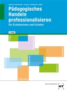 Corneli Averhoff, Cornelia Averhoff, Lott Herkommer, Lotte Herkommer, Godje Jeannot, Dorothea Strodtmann... - eBook inside: Buch und eBook Pädagogisches Handeln professionalisieren, m. 1 Buch, m. 1 Online-Zugang