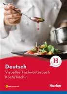 Katja Doubek, Katja (Dr. Doubek, Katja (Dr.) Doubek, Cornelia Grüter, Gabriele Matthes, Anj Wesner... - Visuelles Fachwörterbuch Koch/Köchin