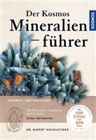 Rupert Hochleitner - Der Kosmos Mineralienführer