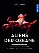 Heinz Krimmer - Aliens der Ozeane