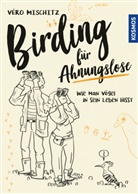 Véro Mischitz - Birding für Ahnungslose