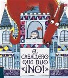 Lucy Rowland, Kate Hindley - El caballero que dijo &iexcl;no!