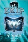 Ali Sparkes - Ekip