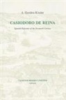 A Gordon Kinder, A. Gordon Kinder - Casiodoro de Reina