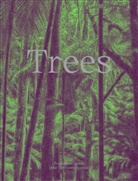 Bruce Albert, Bruce Albert, Francis Halle - Trees