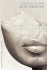 John Sibley Williams - Skin Memory