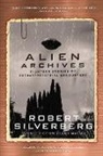 Robert Silverberg - Alien Archives