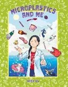 Anna Du - Microplastics and Me