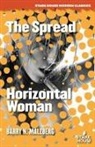 Barry N. Malzberg - The Spread / Horizontal Woman
