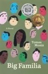 Tomas Moniz - Big Familia