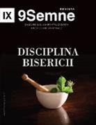 9marks, Jonathan Leeman - Disciplina Bisericii (Church Discipline) | 9Marks Romanian Journal (9Semne)