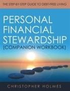 Christopher Holmes - Personal Financial Stewardship (Companion Workbook)