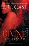 P. C. Cast, Lorelei King - Divine by Blood