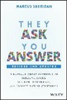 M Sheridan, Marcus Sheridan, Sheridan Marcus - They Ask, You Answer