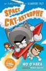 Mo O'Hara, Marek Jagucki - Space Cat-Astrophe: My Fangtastically Evil Vampire Pet