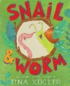 Tina Kugler, Tina Kügler - Snail and Worm